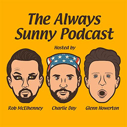 The Always Sunny Podcast